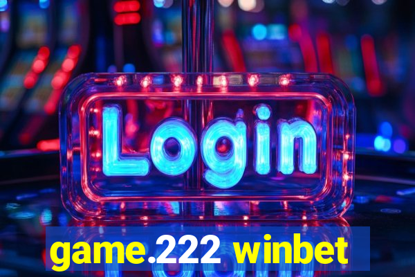 game.222 winbet